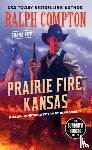 Shirley, John, Compton, Ralph - Ralph Compton Prairie Fire, Kansas