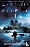 Harris, C.S. - When Blood Lies
