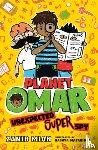 Mian, Zanib - PLANET OMAR UNEXPECTED SUPER S