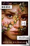 Sutherland, Krystal - House of Hollow
