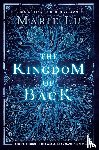 Marie Lu - The Kingdom of Back