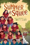 Wang, Andrea - Summer at Squee