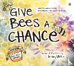 Barton, Bethany - Give Bees a Chance