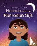 Rashid, Qasim - Hannah and the Ramadan Gift