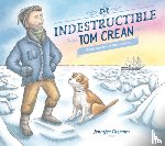 Thermes, Jennifer - Indestructible Tom Crean