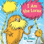 Courtney Carbone, Tom Brannon - I Am the Lorax