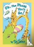 Seuss, Dr. - Oh, the Places You'll Go! Lenticular Edition