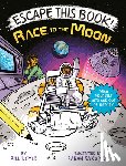 Doyle, Bill, Sax, Sarah - Escape This Book! Race to the Moon