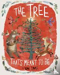 Zommer, Yuval - The Tree That's Meant to Be: A Christmas Book for Kids