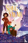 Sutton, Karah, Hannuniemi, Pauliina - The Song of the Swan
