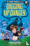 Pirates, Story - Story Pirates Present: Digging Up Danger. The