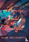 Delliquanti, Blue - Across a Field of Starlight