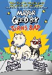 Scheidt, Dave, Harmon, Miranda - Mayor Good Boy Turns Bad