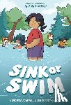 Agarwal, Veronica, Durfey-Lavoie, Lee - Sink or Swim