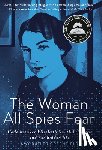 Greenfield, Amy Butler - Woman All Spies Fear