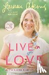Akins, Lauren, Dagostino, Mark - Live in Love