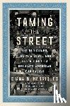 Henriques, Diana B. - Taming the Street