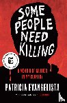 Evangelista, Patricia - Some People Need Killing