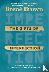 Brown, Brene - Gifts of Imperfection: 10th Anniversary Edition