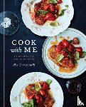 Guarnaschelli, Alex - Cook with Me