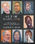 Bush, George W. - Out of Many, One