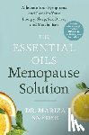 Snyder, Mariza - The Essential Oils Menopause Solution