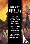 Raines, Howell - Silent Cavalry