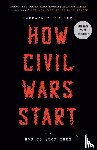 Walter, Barbara F. - How Civil Wars Start
