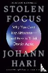 Hari, Johann - Hari, J: Stolen Focus