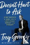 Gowdy, Trey - Doesn't Hurt to Ask