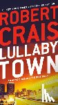 Robert Crais - Lullaby Town