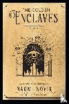 Novik, Naomi - The Golden Enclaves