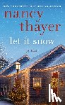 Thayer, Nancy - Let it Snow