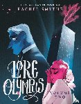 Smythe, Rachel - Lore Olympus 2