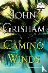 John Grisham - Camino Winds