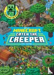 Milton, Stephanie - Catch the Creeper! (Minecraft)