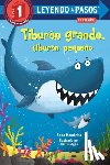 Membrino, Anna, Budgen, Tim - Tiburon grande, tiburon pequeno