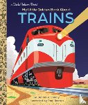 Shealy, Dennis R., Boston, Paul - My Little Golden Book About Trains