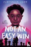 Giles, Chrystal D. - Not an Easy Win