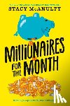 McAnulty, Stacy - Millionaires for the Month