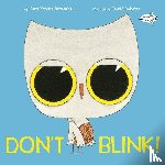 Amy Krouse Rosenthal, David Roberts - Don't Blink!