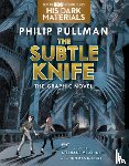Pullman, Philip - Subtle Knife Graphic Novel