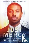 Stevenson, Bryan - Just Mercy (Movie Tie-In Edition, Adapted for Young Adults)