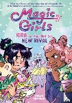 Brennan, Megan - Kira vs. the (Not So) New Rival: (A Graphic Novel)