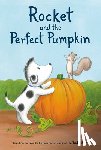 Hills, Tad - Rocket and the Perfect Pumpkin