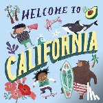 Gilland, Asa - Welcome to California!