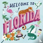 Gilland, Asa - Welcome to Florida!