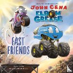 Cena, John - Elbow Grease: Fast Friends