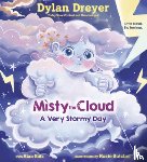 Dreyer, Dylan, Butcher, Rosie - Misty the Cloud