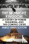 Sexton, Jared Yates - The Midnight Kingdom